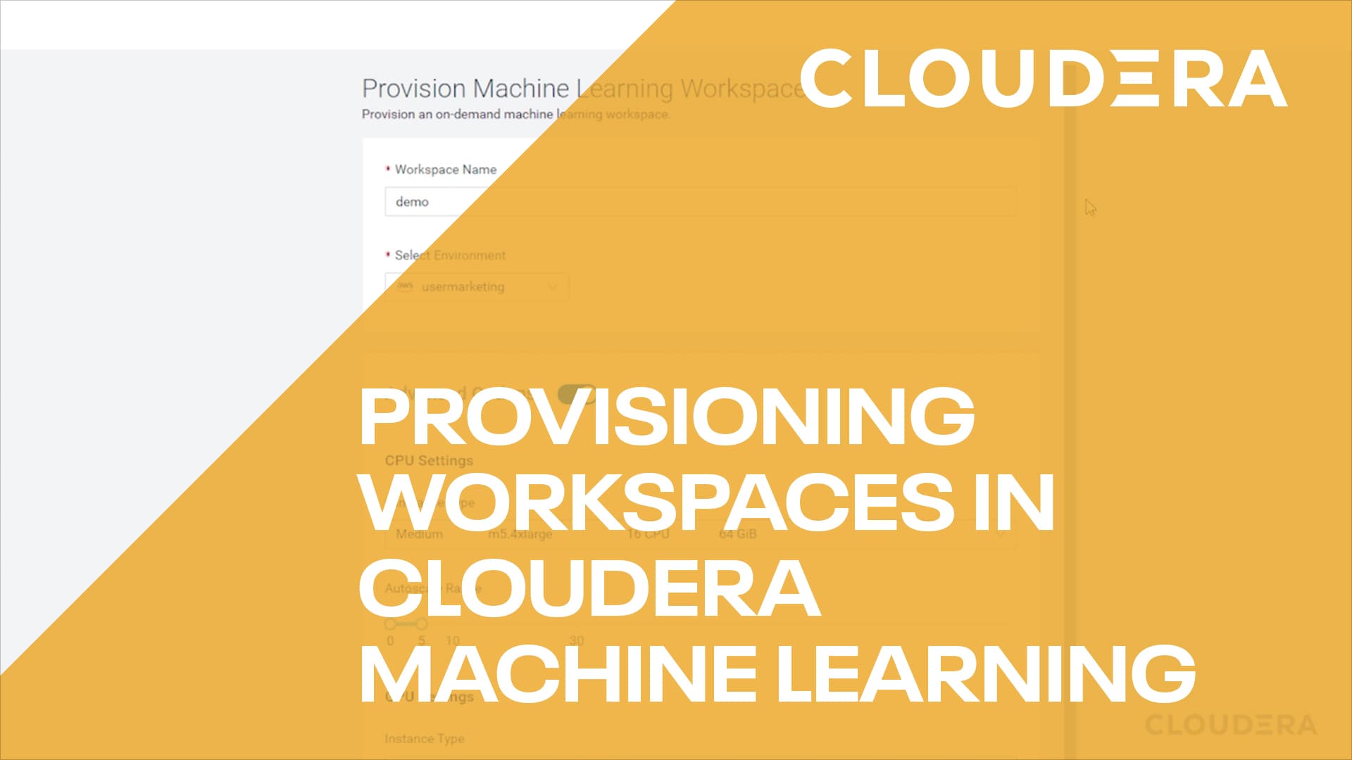 Provisioning Workspaces in Cloudera Machine Learning