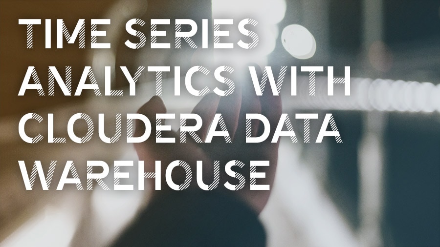 Cloudera Data Warehouse를 통한 시계열 분석